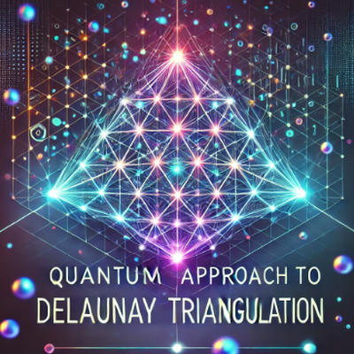 Quantum Approach to Delaunay Triangulation thumbnail